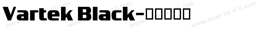Vartek Black字体转换